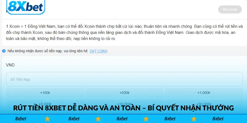 Rút Tiền 8xbet Dễ Dàng Và An Toàn – Bí Quyết Nhận Thưởng